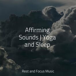 Album cover of Affirming Sounds | Yoga and Sleep
