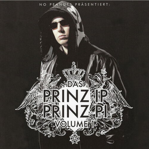 Prinz Pi Das Prinz Ip Prinz Pi Vol 1 Music Streaming