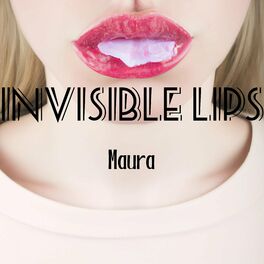 Album cover of Invisible Lips