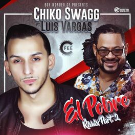 Album cover of El Pobre (Remix) [feat. Luis Vargas]