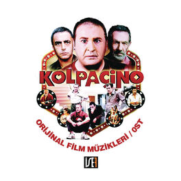 Album cover of Kolpaçino (Orijinal Film Müzikleri)