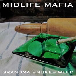 Album cover of Grandma Smokes Weed