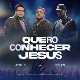 Album cover of Quero Conhecer Jesus (feat. Deleo) (Ao Vivo)