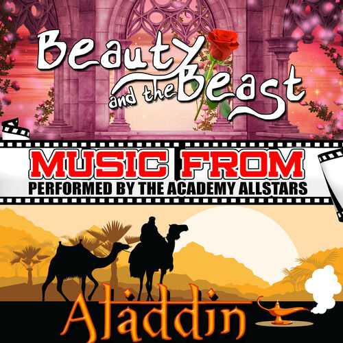 The Academy Allstars Music From Beauty And The Beast Aladdin Lyrics And Songs Deezer