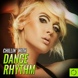 Album cover of Chillin' with Dance Rhythm