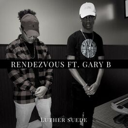 Album cover of Rendezvous (feat. Gary B)