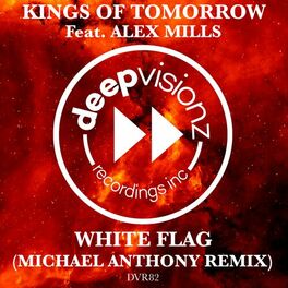 Album cover of WHITE FLAG (feat. Alex Mills) (Michael Anthony Remix)
