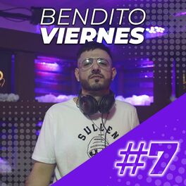 Album cover of Bendito Viernes 7 Enganchado (Remix)