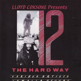 Album cover of 12 The Hard Way