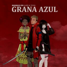 Album cover of Grana Azul (feat. Gabz & Tuyo)