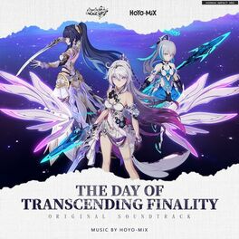 Album cover of The Day of Transcending Finality (Honkai Impact 3rd Original Soundtrack)