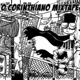 Album cover of O Corinthiano (Mixtape)