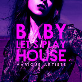 Album cover of Baby, Let's Play House, Vol. 1