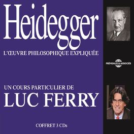 Album cover of Luc Ferry : Heidegger (L'oeuvre philosophique expliquée)