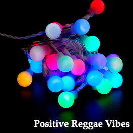 Album cover of Positive Reggae Vibes