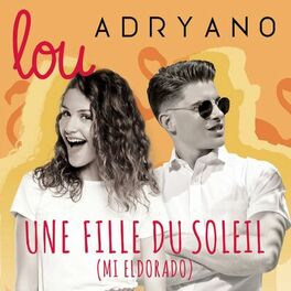 Album cover of Une fille du soleil (Mi Eldorado)