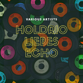 Album cover of Holdrio liebes Echo