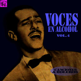 Album cover of Voces en Alcohol, Vol.4