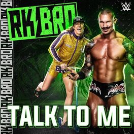 Album cover of WWE: Talk To Me (RK-Bro)
