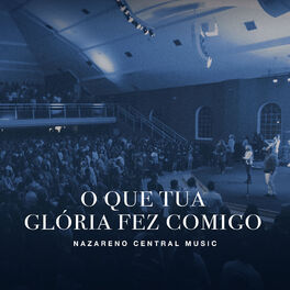 Album cover of O Que Tua Glória Fez Comigo (Ao Vivo)