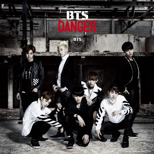 BTS - Danger (-Japanese Ver.- / Standard Edition): lyrics and 