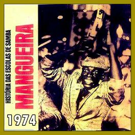 Album cover of História das Escolas de Samba - Mangueira 1974