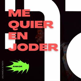 Album cover of Me quieren joder