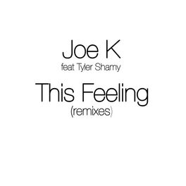 Album cover of This Feeling Remixes