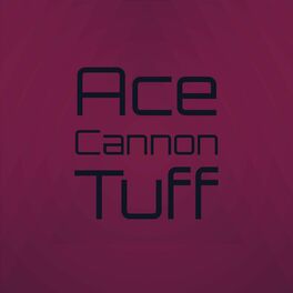 Album cover of Ace Cannon Tuff