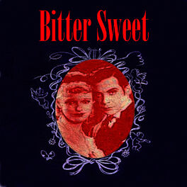 Album cover of Bitter Sweet