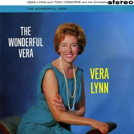 Album cover of The Wonderful Vera Lynn (2016 Remastered Version)