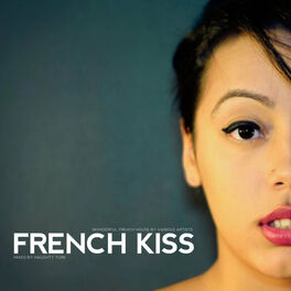 Album cover of French Kiss - Mixed By Naughty Turk