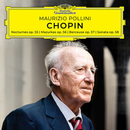 Album cover of Chopin: Nocturnes, Mazurkas, Berceuse, Sonata, Opp. 55-58