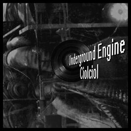 Album cover of Underground Engine