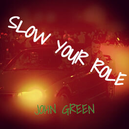 Album cover of Slow Your Role