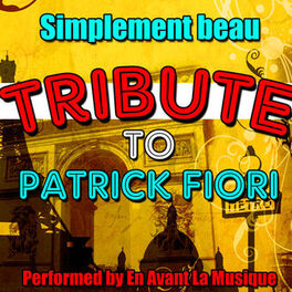 Album cover of Simplement Beau: Tribute to Patrick Fiori
