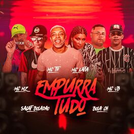 Album cover of Empurra Tudo