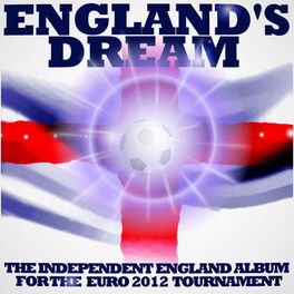 Album cover of England's Dream: The Independent England Album For Euro 2012