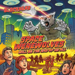 Album cover of Space Werewolves Will Be the End of Us All