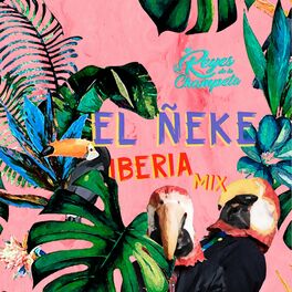 Album cover of El Ñeke Iberia Mix