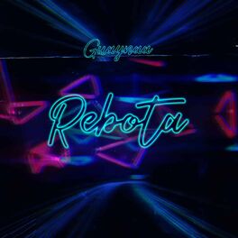 Album cover of Rebota