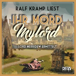 Album cover of Ihr Mord, Mylord (Lord Merridew ermittelt)