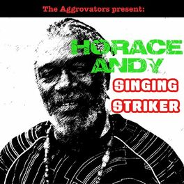 Album cover of Horace Andy - Singing Striker