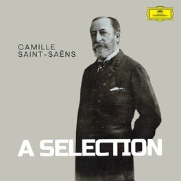 Album cover of SAINT-SAËNS: A SELECTION