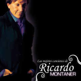 Album cover of Las Mejores Canciones De Ricardo Montaner