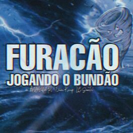 Album cover of Furacão Jogando o Bundão