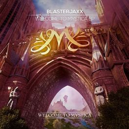 Album cover of Welcome To Mystica EP
