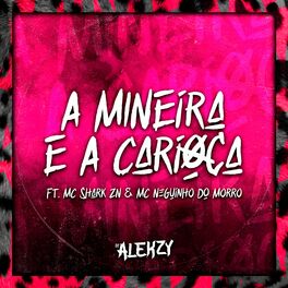 Album cover of A Mineira e a Carioca