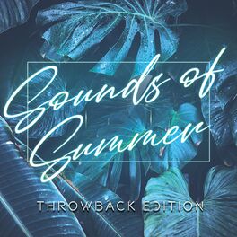 Album cover of Sounds Of Summer - Throwback Edition