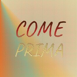 Album cover of Come Prima